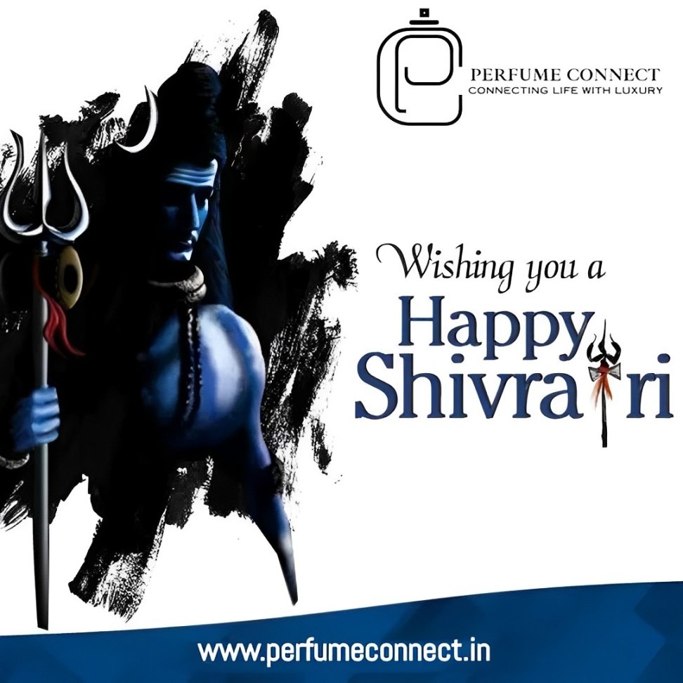 Embrace Divine Fragrance: Happy Shivratri from Perfume Connect