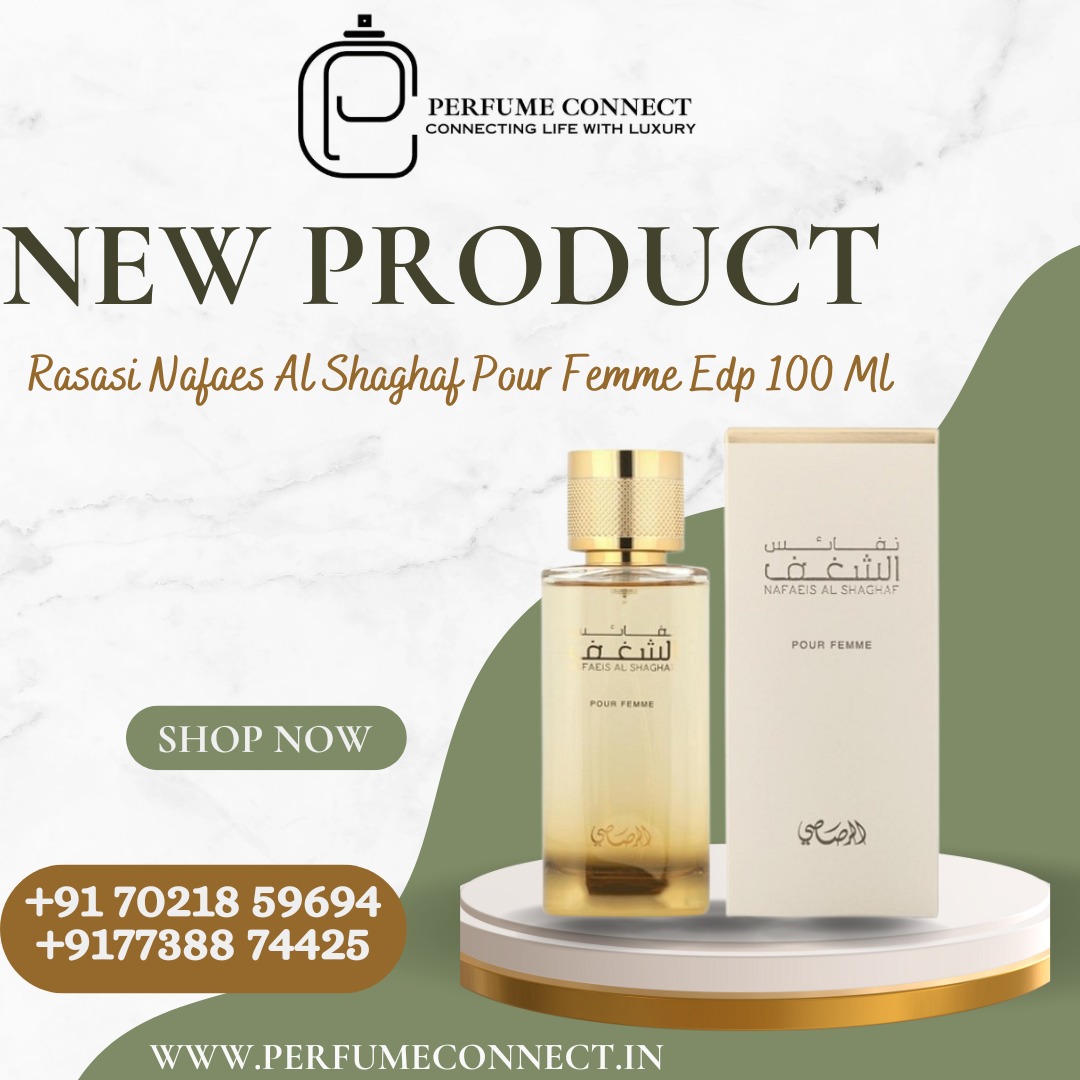 Elevate Your Lifestyle Rasasi Nafaes Al Shaghaf Pour Femme EDP